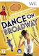 Dance On Broadway Wii