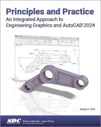 Principles And Practice An Integrated Approach To Engineering Graphics And Autocad 2024