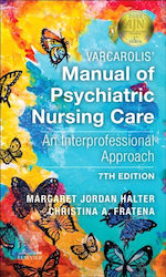 Varcarolis Manual Of Psychiatric Nursing Care Health Sciences Division