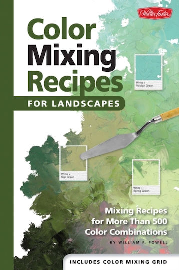 Color Mixing Recipes For Landscapes Color Mixing Recipes Color Mixing Recipes For Landscapes Color Mixing Recipes