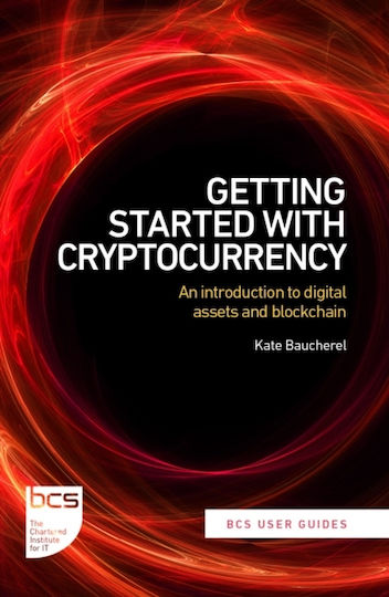 Getting Started With Cryptocurrency Getting Started With Cryptocurrency