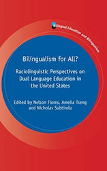 Bilingualism For All?