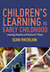 Children’s Learning In Early Childhood