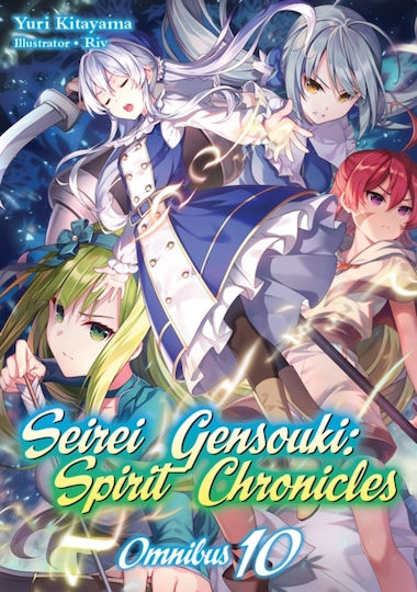 Seirei Gensouki: Spirit Chronicles: Omnibus 10 Vol. 10 Seirei Gensouki: Spirit Chronicles: Omnibus 10 Vol. 10