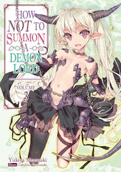 How Not To Summon A Demon Lord: Volume 3