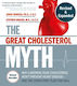 Great Cholesterol Myth, Revised And Expanded