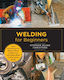 Welding For Beginners