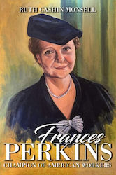 Frances Perkins Histria Llc Hardback