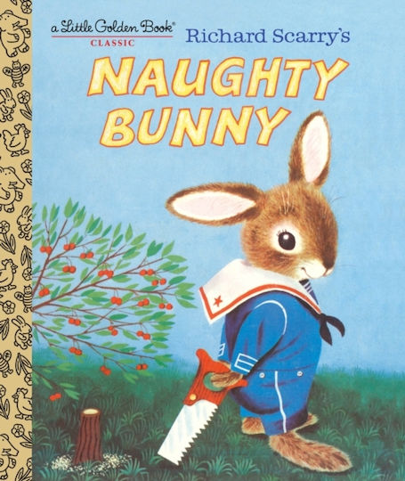 Richard Scarrys Unartiges Häschen Random House Usa Inc Hardcover