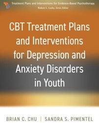 Cbt Treatment Plans Interventions Depression Anxiety Disorders In Youth Guilford Publications Paperback Softback