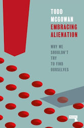 Embracing Alienation Watkins Media Limited Paperback Softback