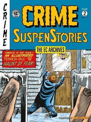 Ec Archives: Crime Suspenstories Volume 2 Ec Archives: Crime Suspenstories Volume 2