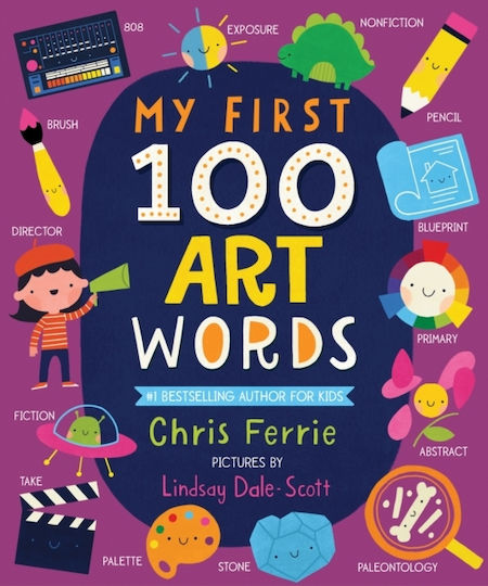 My First 100 Art Words My First 100 Art Words