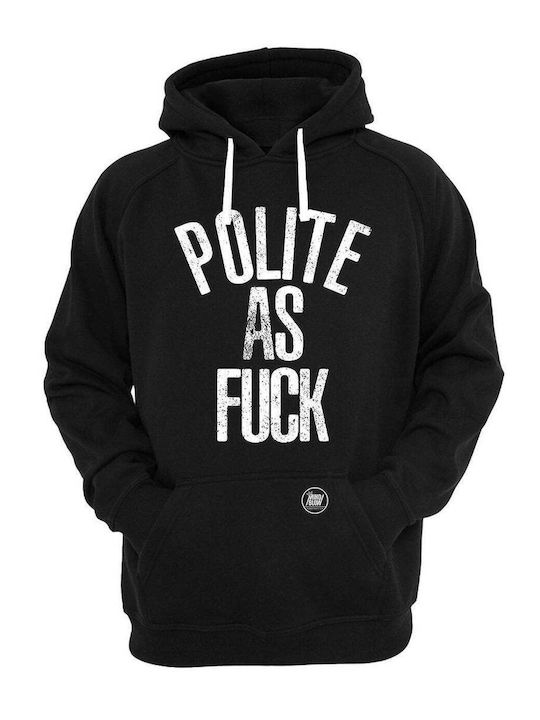 Sweatshirt Polite As F***