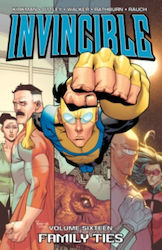 Invincible Volume 16: Family Ties - - Paperback...