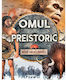 Omul Preistoric