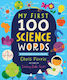 My First 100 Science Words Sourcebooks Inc Board Book