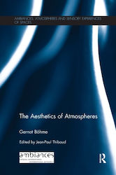 Aesthetics Of Atmospheres