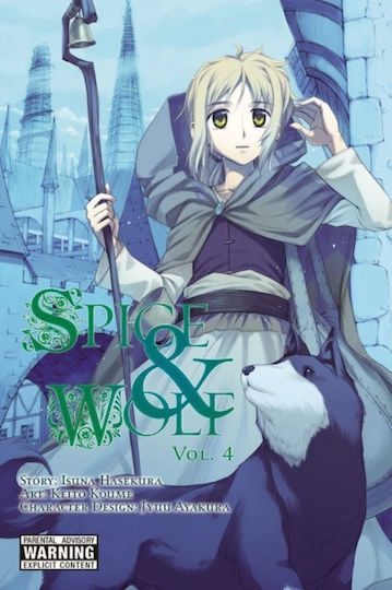 Spice And Wolf, Vol. 4 (manga) Spice And Wolf, Vol. 4 (manga)