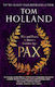 Pax War And Peace In Rome's Golden Age The Sunday Times Bestseller Tom Holland 1008