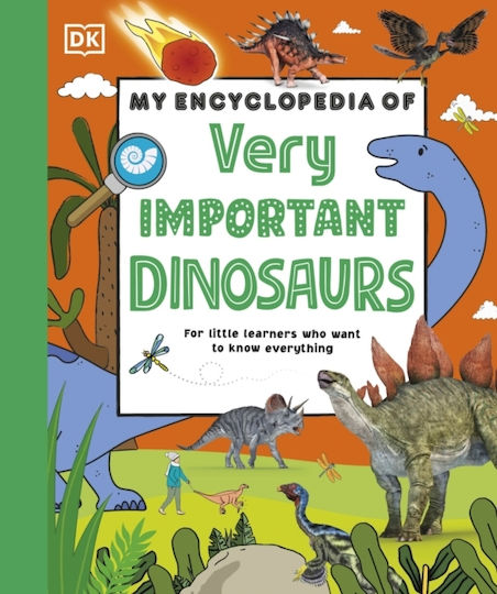 Meine Enzyklopädie Sehr wichtige Dinosaurier Kleine Dinosaurierliebhaber, die alles wissen wollen Dk Dk Kinder