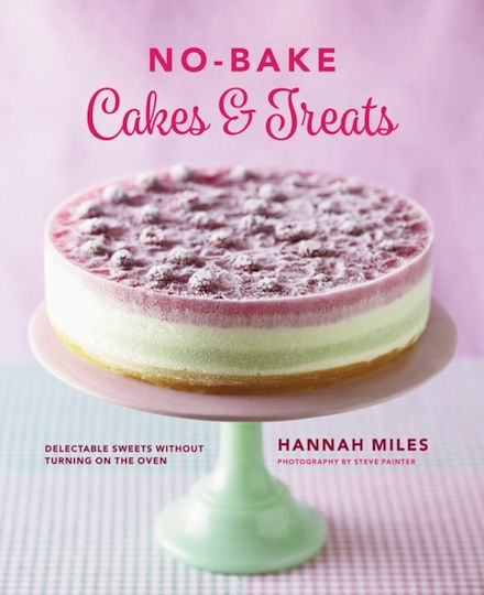 No-bake Cakes Treats Cookbook