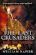 The Last Crusaders Ivan the Terrible William Napier An Imprint of the Publishing Group Ltd 0310