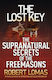 Lost Key Supranatural Secrets Freemasons Robert Lomas Coronet Books 0710