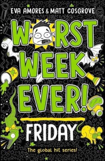 Worst Week Ever Friday Simon & Schuster Ltd Paperback Softback
