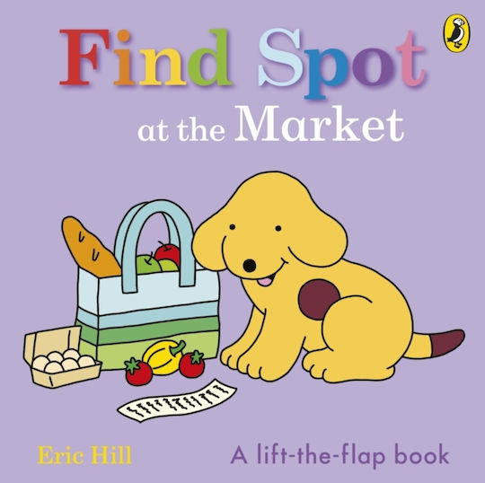 Finde Spot auf dem Markt - Penguin Random House Children's UK Pappbilderbuch