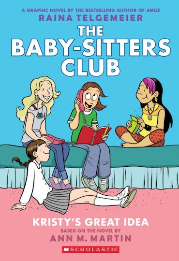 The Baby-Sitters Club, 1: Kristy's Great Idea