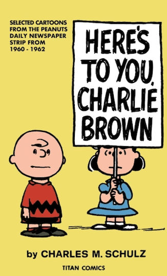 Peanuts Here's To You Charlie Peanuts Here's To You Charlie