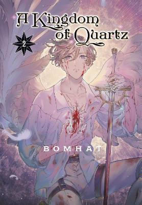 A Kingdom Of Quartz 2 Bomhat 0618 Vol. 2