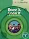 Into Reading Know It Show It Grade 1