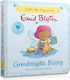 The Magic Faraway Tree Goodnight Fairy A Lift-the-flap Story Enid Blyton S Books 0730