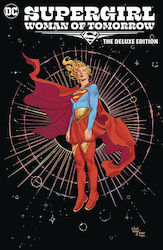 Σκληρόδετος Τόμος Supergirl Woman Of Tomorrow The Deluxe Edition