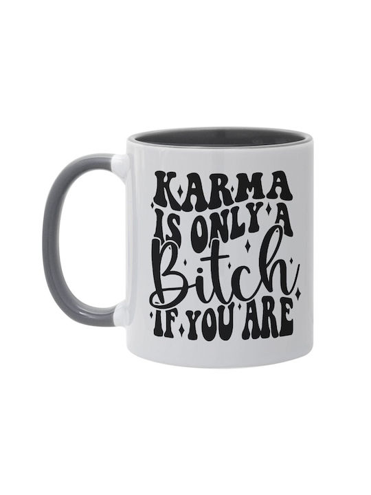 Koupakoupa Karma Is Only A Bitch If You Are Mug Gray 330ml