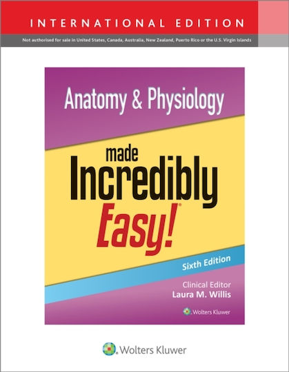 Anatomy Physiology Made Incredibly Easy