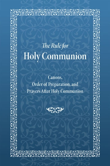 Rule For Holy Communion Rule For Holy Communion