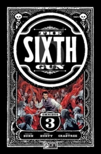 Sixth Gun Omnibus Schattenwege Oni Press US Taschenbuch Softcover Sixth Gun Omnibus Schattenwege Oni Press US Taschenbuch Softcover