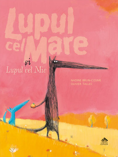 The Big Wolf And The Little Wolf Nadine Brun-cosme The Big Wolf And The Little Wolf Nadine Brun-cosme