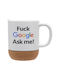 Koupakoupa Fuck Google Becher Keramik mit Deckel 330ml