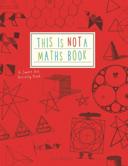 This Is Not A Maths Book Quarto Publishing Plc Paperback Softback