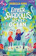 Ember Shadows And The Secret Of The Ocean Book 3 Rebecca King Children's Books 1112