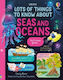 Lots Things To Know About Seas Oceans Usborne Publishing Ltd Hardback