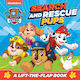 Paw Patrol Search Rescue Pups A Lift--flap Book Harpercollins Publishers Board Book