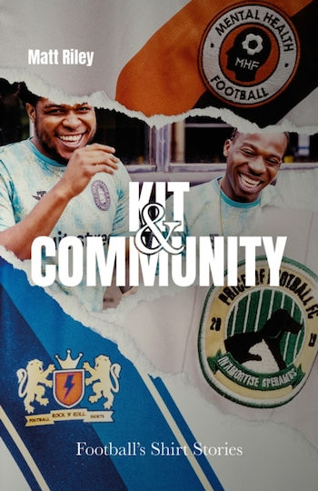 Kit Community Pitch Publishing Ltd Hardback