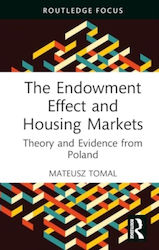 Endowment Effect Housing Markets Taylor & Francis Ltd Hardback