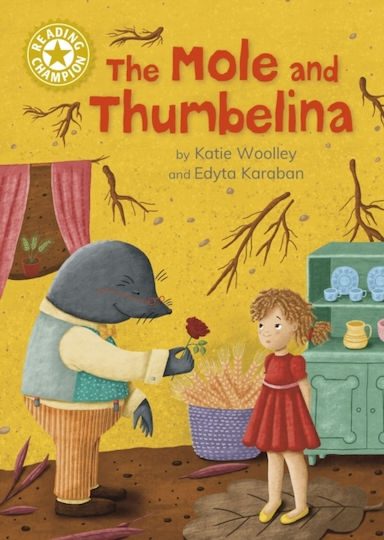 Reading Champion Mole Thumbelina Hachette Children's Group Hardback