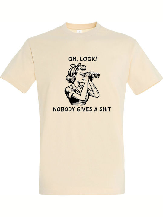 Oh Look Nobody Gives A Shit T-shirt Beige Cotton